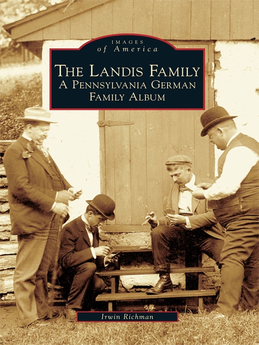 Title details for The Landis Family by Irwin Richman - Available